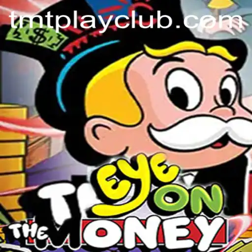 EyeOnTheMoney: The Strategic Gaming Experience from TMT PLAY